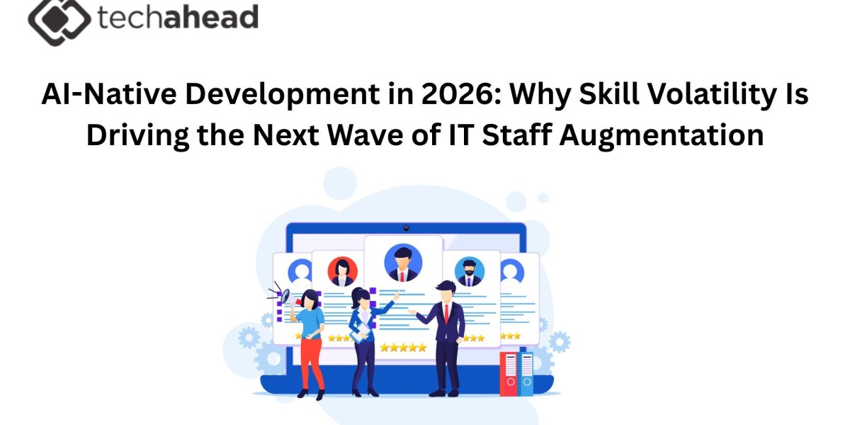 AI-Native Development in 2026: Why Skill Volatility Is Driving the Next Wave of IT Staff Augmentation